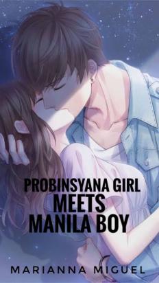 Probinsyana Girl Meets Manila Boy