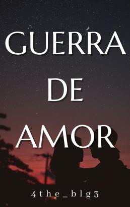 Guerra De Amor