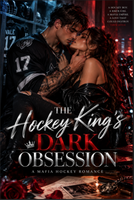 The Hockey King’s Dark Obsession.