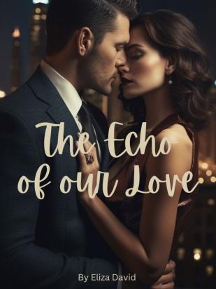 The Echo of our Love