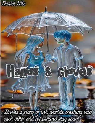 Hands and Gloves