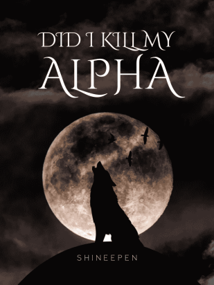 Did I Kill My Alpha?