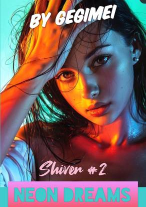 Neon Dreams (Shiver #2)