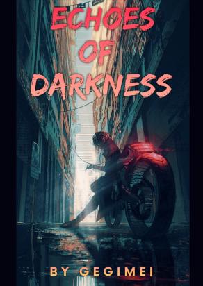 Echoes Of Darkness