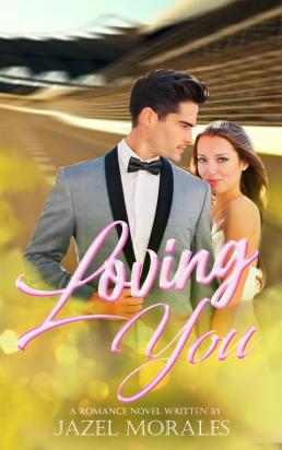 Loving You - Jazel Morales
