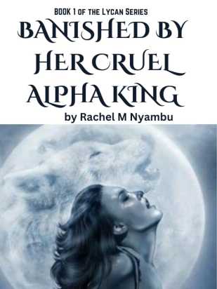 Banished by Her Cruel Alpha King