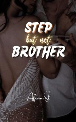 Step but not Brother