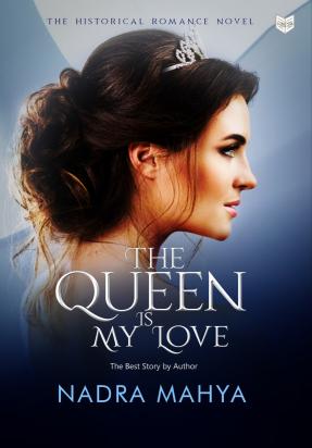 The Queen is My Love