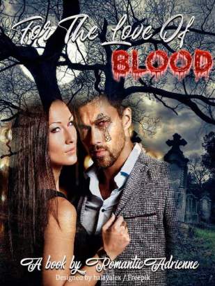 For the love of BLOOD