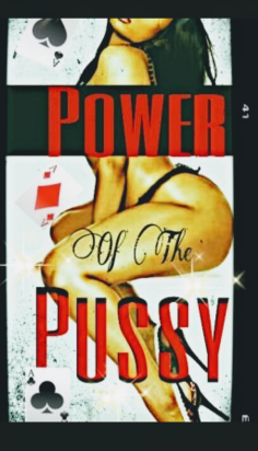 Power Of The  Pussy