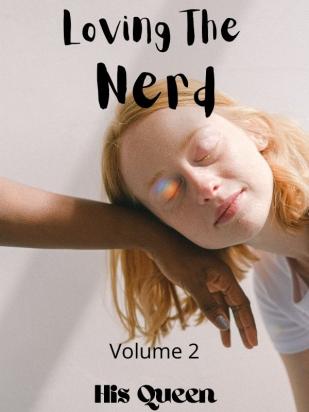 Loving The Nerd Volume 2