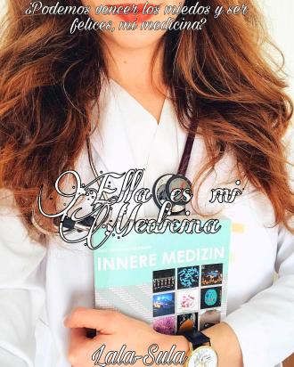 Ella es mi medicina