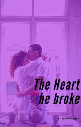 The Heart He Broke