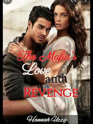 The Mafia's Love And Revenge