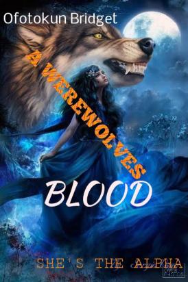 A WEREWOLVES BLOOD