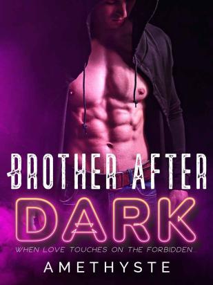 Brother After Dark