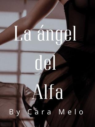 La ángel del Alfa