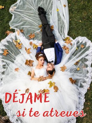 Déjame si te atreves