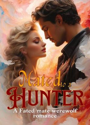 MATED TO THE HUNTER