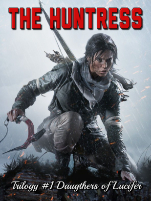 The Huntress Trilogy #1 Daugthers of Lucifer