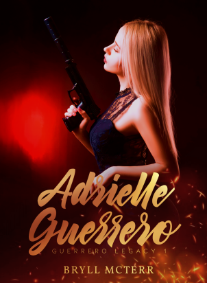 GUERRERO LEGACY 1:ADRIELLE GUERRERO
