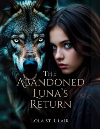 The Abandoned Luna's Return