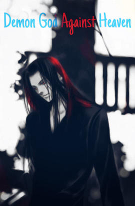 Demon God Against Heaven