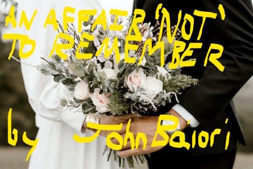 An Affair 'Not' To Remember