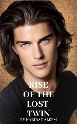 Rise Of The Lost Twin- Kabirat Aleem