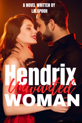 Hendrix Unwanted Woman