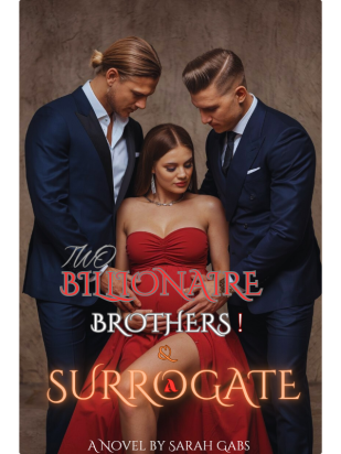 Two Billionaire Brothers! And A Surrogate