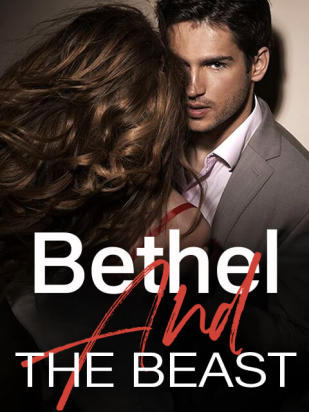 Bethel And The Beast