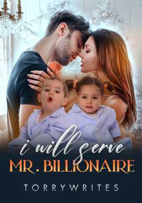 I Will Serve Mr Billionaire