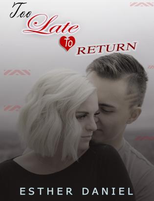 TOO LATE TO RETURN