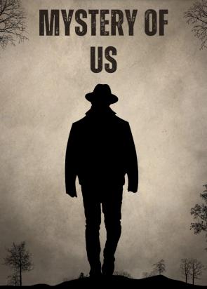 Mystery Of Us
