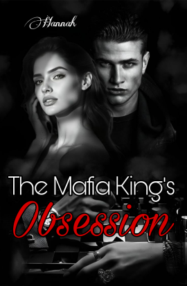 The Mafia King’s Obsession