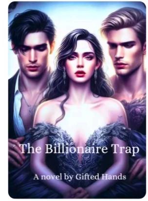 The Billionaire Trap