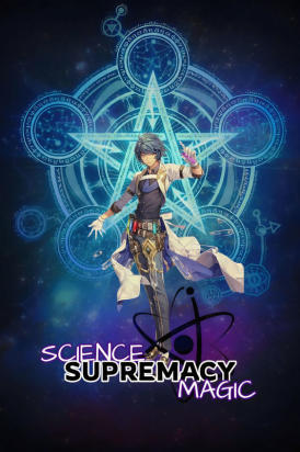 Science Supremacy Magic