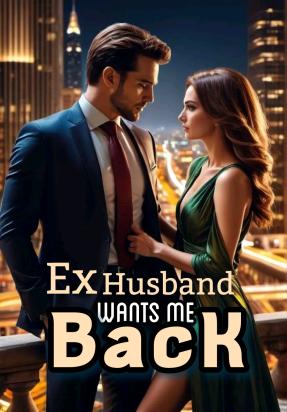Ex Husband Wants Me Back