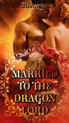 MARRIED TO THE DRAGON LORD