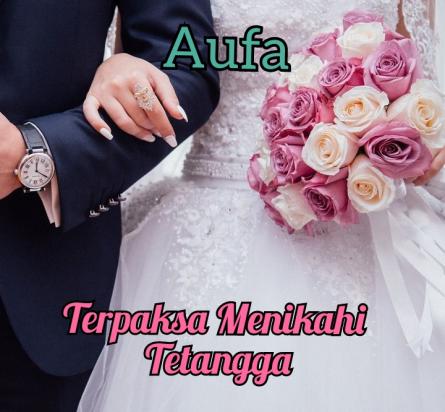 Terpaksa Menikahi Tetangga