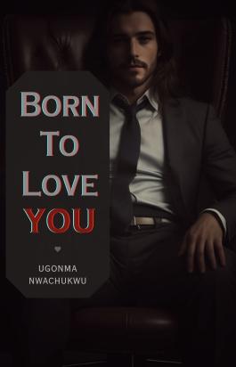 Born To Love You