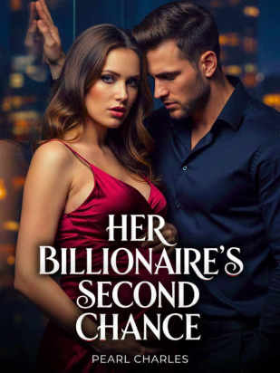 HER BILLIONAIRE'S SECOND CHANCE