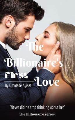 The Billionaire's First Love