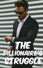 The Billionaire's Struggle