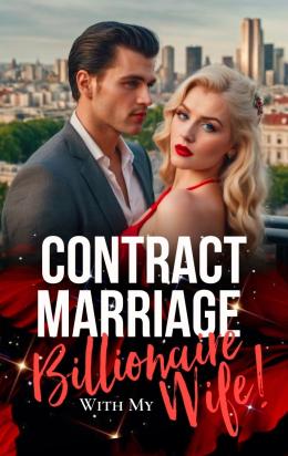 Contract Marriage With My Billionaire Wife