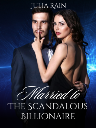 Married to the Scandalous Billionaire