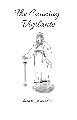 The Cunning Vigilante